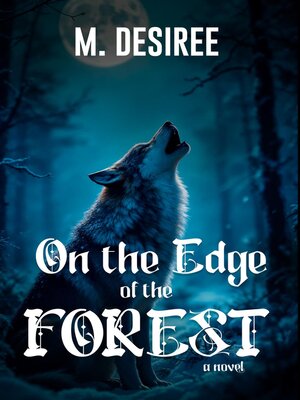 cover image of On the Edge of the Forest